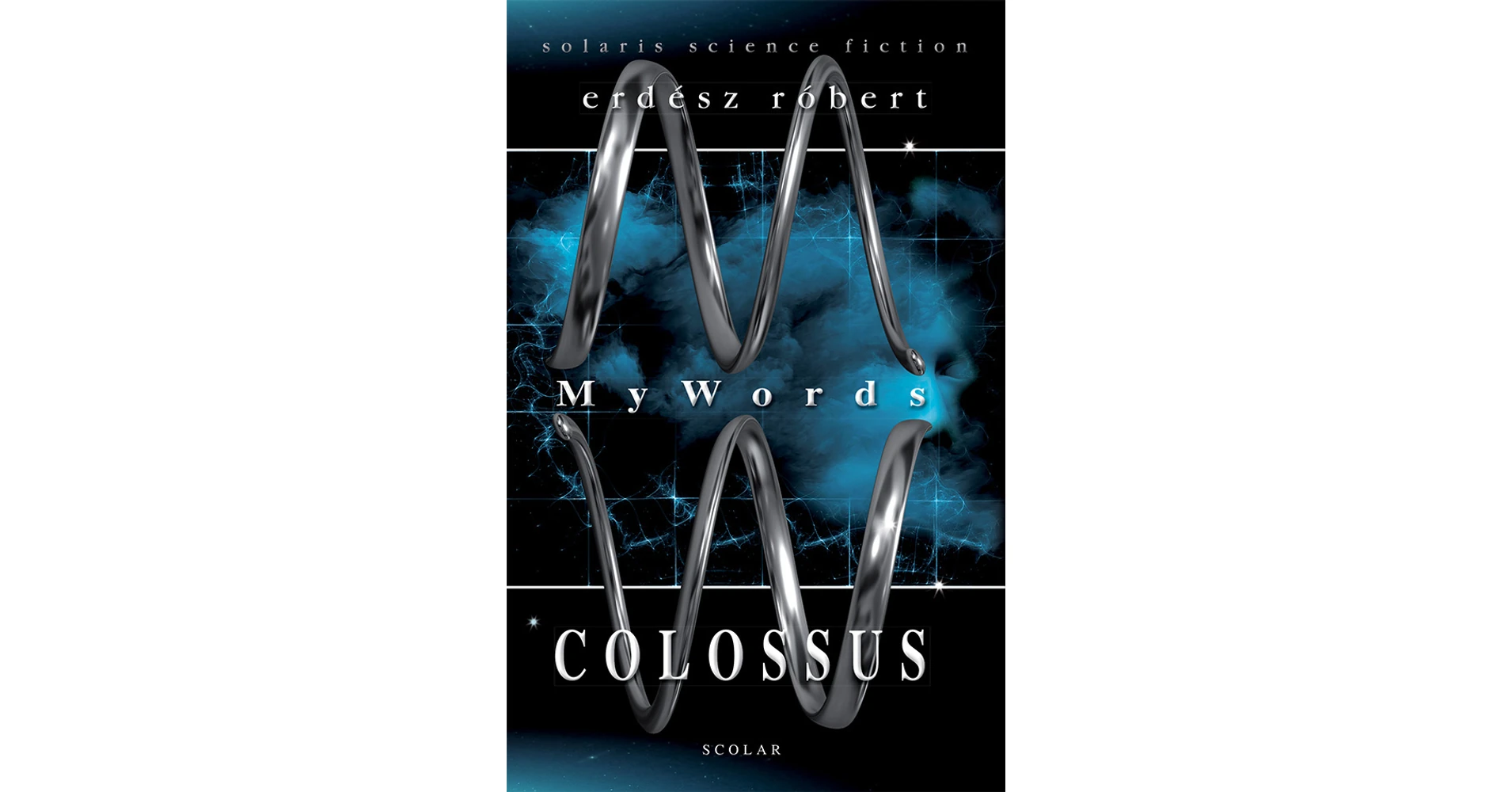 MyWords – Colossus (e-könyv) | Scolar Kiadó