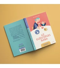 Az egészséges baba – A hozzátáplálás kézikönyve