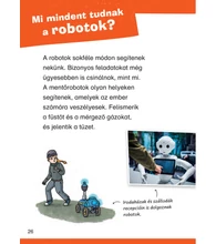 Mit? Miért? Hogyan? Olvasókönyv Robotok
