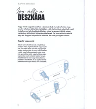 Gördeszkások, szevasztok! – Útmutató kezdő és haladó deszkásoknak