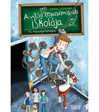 Az osztálykirándulás – A világ (NEM) legunalmasabb iskolája 1.