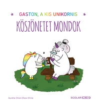 Gaston, a kis unikornis – Köszönetet mondok