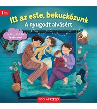 Itt az este, bekuckózunk – A nyugodt alvásért