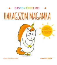 Gaston érzelmei – Haragszom magamra