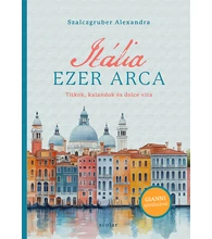 Itália ezer arca – Titkok, kalandok és dolce vita