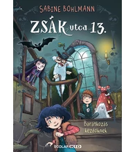 Barátkozás kezdőknek – Zsák utca 13. – 2.