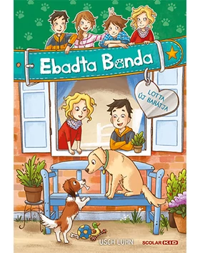 Lotta új barátja (Ebadta Banda 6.)