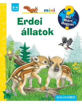 Erdei állatok – Mit? Miért? Hogyan? Mini (68.)