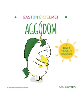 Gaston érzelmei – Aggódom