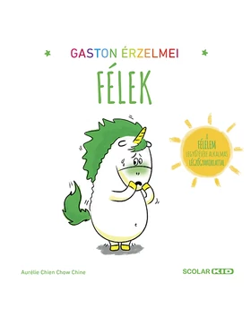 Gaston érzelmei – Félek