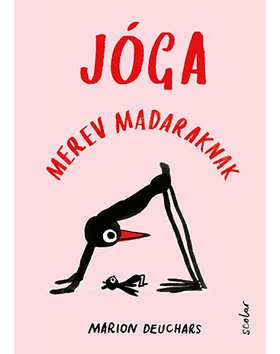 Jóga merev madaraknak