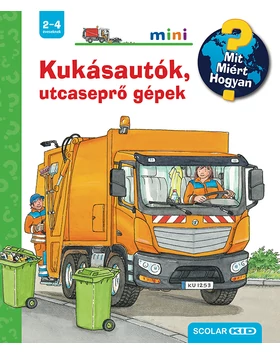 Kukásautók, utcaseprő gépek – Mit? Miért? Hogyan? Mini (57.)