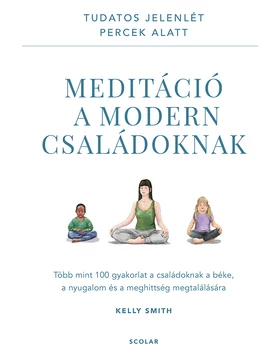 Meditáció a modern családoknak