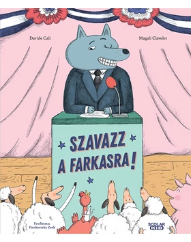 Szavazz a farkasra!