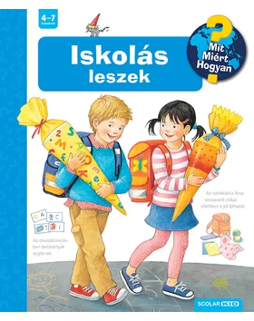 Iskolás leszek – Mit? Miért? Hogyan? (49.)