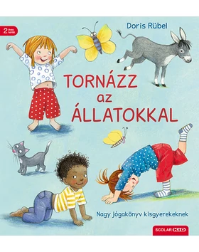 Tornázz az állatokkal – Nagy jógakönyv kisgyerekeknek