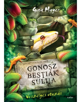 Veszélyes utazás (Gonosz Bestiák Sulija 3.)