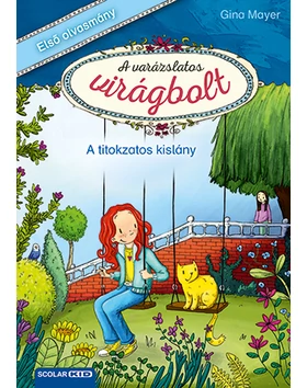 A titokzatos kislány (A varázslatos virágbolt 2.)