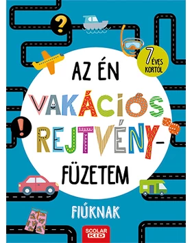 Az én vakációs rejtvényfüzetem – Fiúknak