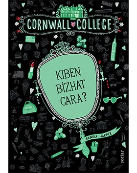 Kiben bízhat Cara? (Cornwall College 2.)