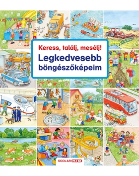 Keress, találj, mesélj! Legkedvesebb böngészőképeim