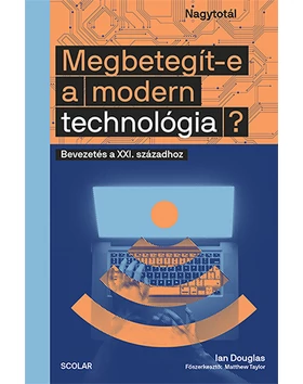 Megbetegít-e a modern technológia?