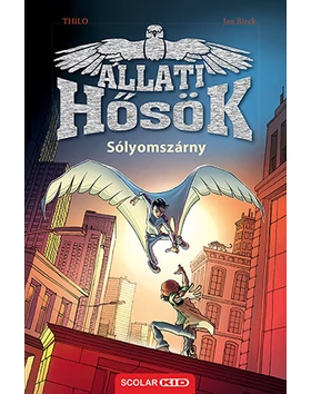 Sólyomszárny (Állati Hősök 1.)