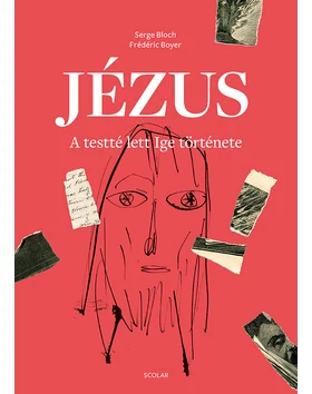 Jézus – A testté lett Ige története