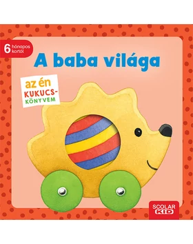 Az én kukucs-könyvem: A baba világa