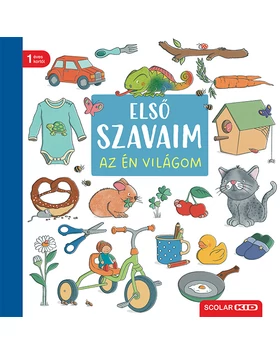 Első szavaim – Az én világom