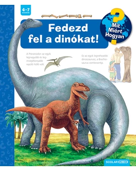 Fedezd fel a dinókat! – Mit? Miért? Hogyan? (72.)