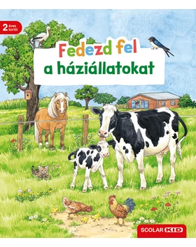 Fedezd fel a háziállatokat