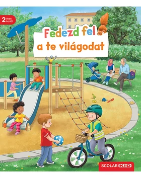 Fedezd fel a te világodat