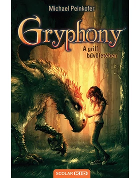 A griff bűvöletében – Gryphony 1. (2.kiadás)