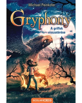 A griffek visszatérése – Gryphony 3. (2. kiadás)