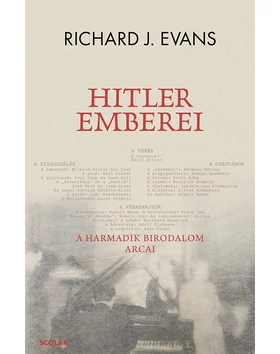 Hitler emberei – A Harmadik Birodalom arcai
