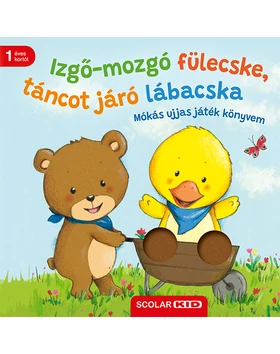 Izgő-mozgó fülecske, táncot járó lábacska – Mókás ujjas játék könyvem