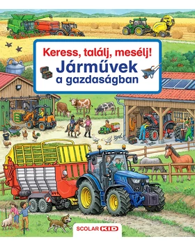 Keress, találj, mesélj! Járművek a gazdaságban