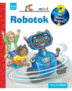 Robotok – Mit? Miért? Hogyan? Mini (71.)