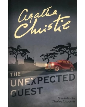 THE UNEXPECTED GUEST