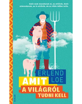 Amit a világról tudni kell