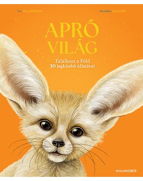 Apró világ – Találkozz a Föld 30 legkisebb állatával