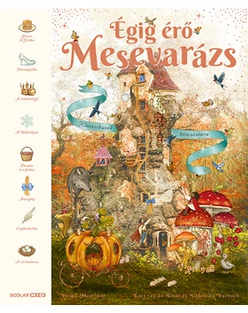 Égig érő mesevarázs – Klasszikusok kincsestára