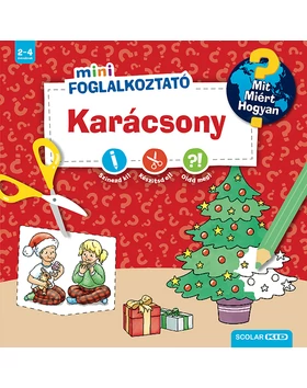 Karácsony (Mit? Miért? Hogyan? Mini Foglalkoztató)