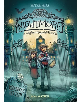 Nightmore – A világ legvérfagyasztóbb sulija