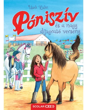 Póniszív és a nagy díjugrató verseny (Póniszív 3.)