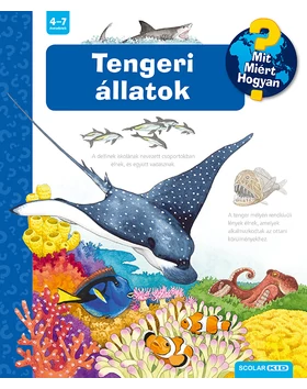 Tengeri állatok – Mit? Miért? Hogyan? (53.)
