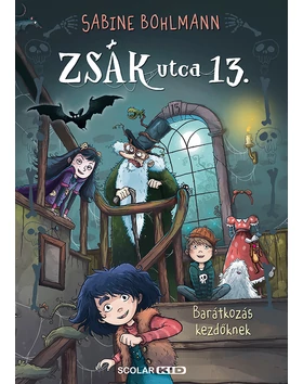 Barátkozás kezdőknek – Zsák utca 13. – 2.