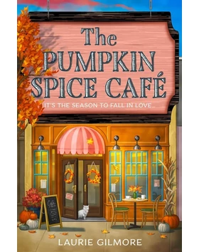The Pumpkin Spice Café (Dream Harbor Series, Book 1)