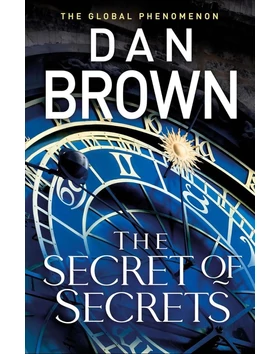 The Secret of Secrets: The brilliant new Robert Langdon thriller